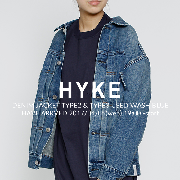 HYKE denim jacket BIG FIT 入荷 | st company online store 入荷案内