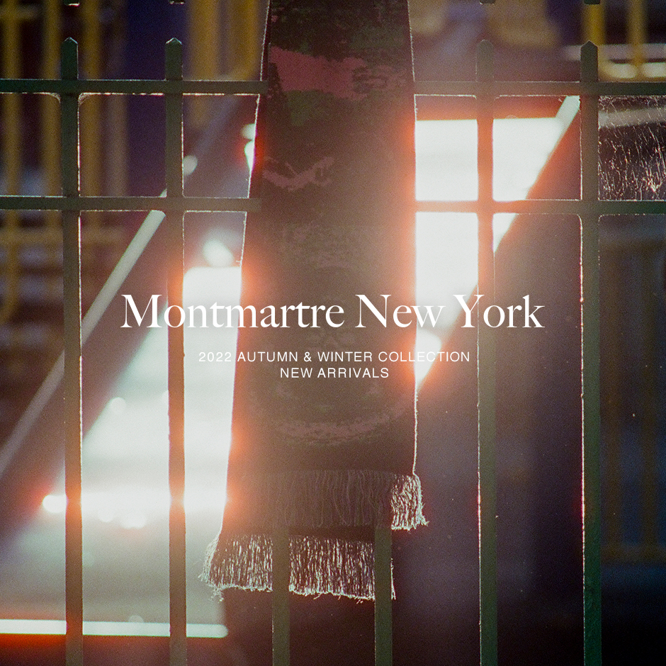 Montmartre New York＞22AW New Muffler | st company online store