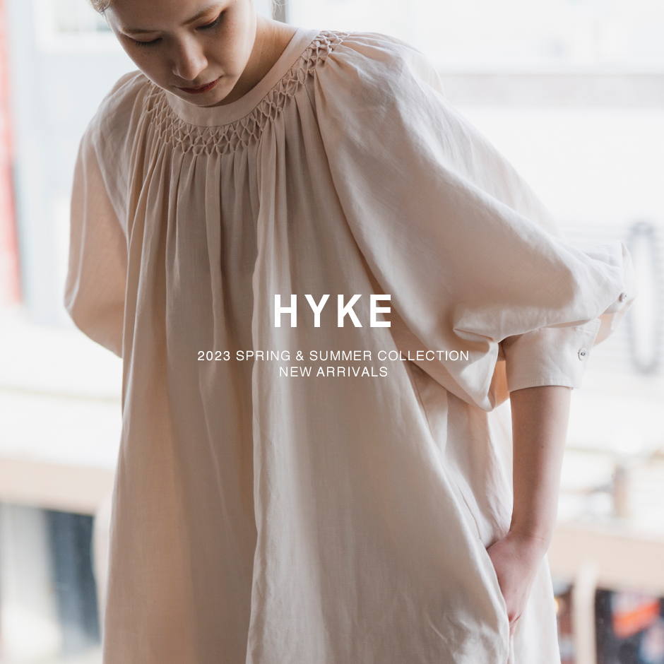 HYKE＞新作入荷 04.02 | st company online store 入荷案内ブログ