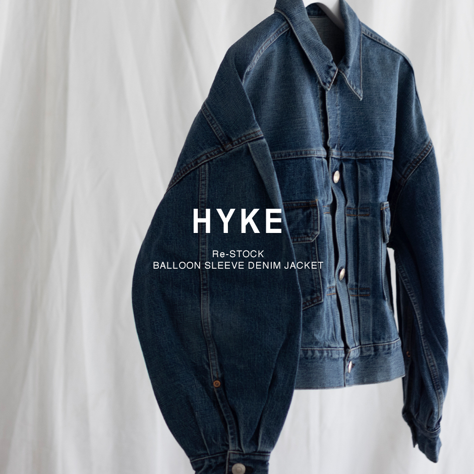 HYKE＞BALLOON SLEEVE DENIM JACKET再入荷 | st company online store