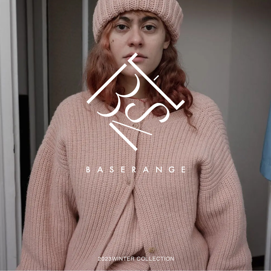 BASERANGE＞23'winter collection | st company online store 入荷案内